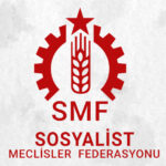 SMF: ‘İsyanı kuşanıyoruz, emeği örgütlüyoruz, sosyalizm mücadelesini büyütüyoruz!’