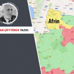 Efrin İşgal Planı, Olası Gelişmeler ve Ulusal İttifak!