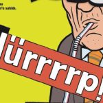 Uykusuz: Hürrrrp!