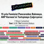 Çatlak Zemin ekibi, AKP'nin karnesini feminist pencereden tartışmaya çağırıyor 3 Çatlak Zemin ekibi, AKP’nin karnesini feminist pencereden tartışmaya çağırıyor