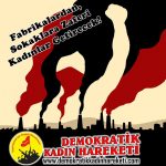 DKH’den 1 Mayıs çağrısı: ‘Tek adama, taşerona, patrona geçit yok!’
