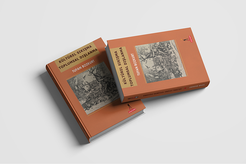 kulturel sikisma toplumsal dislanma