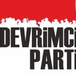Devrimci Parti üyelerine onlarca yıl hapis, Demokratik tüm eylemler “suç” kapsamında