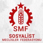 SMF: “Egemenler kaybedecek! Halklarımız Kazanacaktır!”