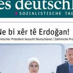 Alman gazetesi ‘Ne bi xêr tê Erdoğan’ manşetiyle çıktı