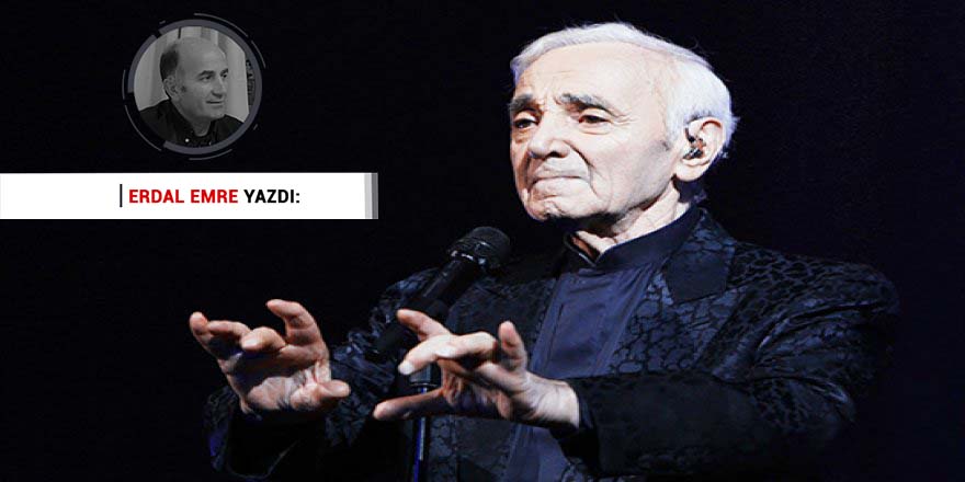 charler aznavaur..Erdal EMre