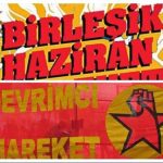 Devrimci Hareket’ten Haziran Hareketi açıklaması: İlişkimizi sonlandırdık