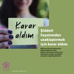 Mor Çatı’dan 6284 sayılı yasa için kampanya: ‘Karar aldım’