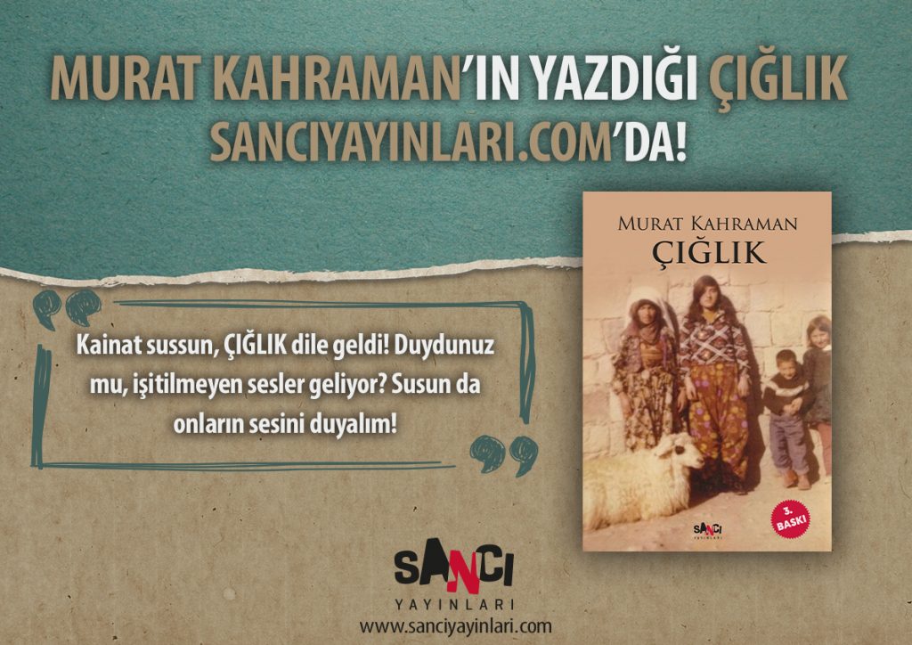 Çığlık’ın 3. Baskısı Sancı Yayınları’ndan çıktı