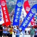 KESK’ten açıklama: “Tek adam rejimi sarsılmıştır”