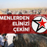 SÖH: Göçmenlerden Elinizi Çekin!
