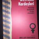 Feminist Spekülatif Kurgu Antolojisi: Devrimin Kardeşleri