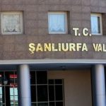 Urfa’da 15 günlük “gösteri ve yürüyüş yasağı”
