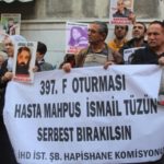 F Oturumu: Hasta tutuklu İsmail Tüzün serbest bırakılsın