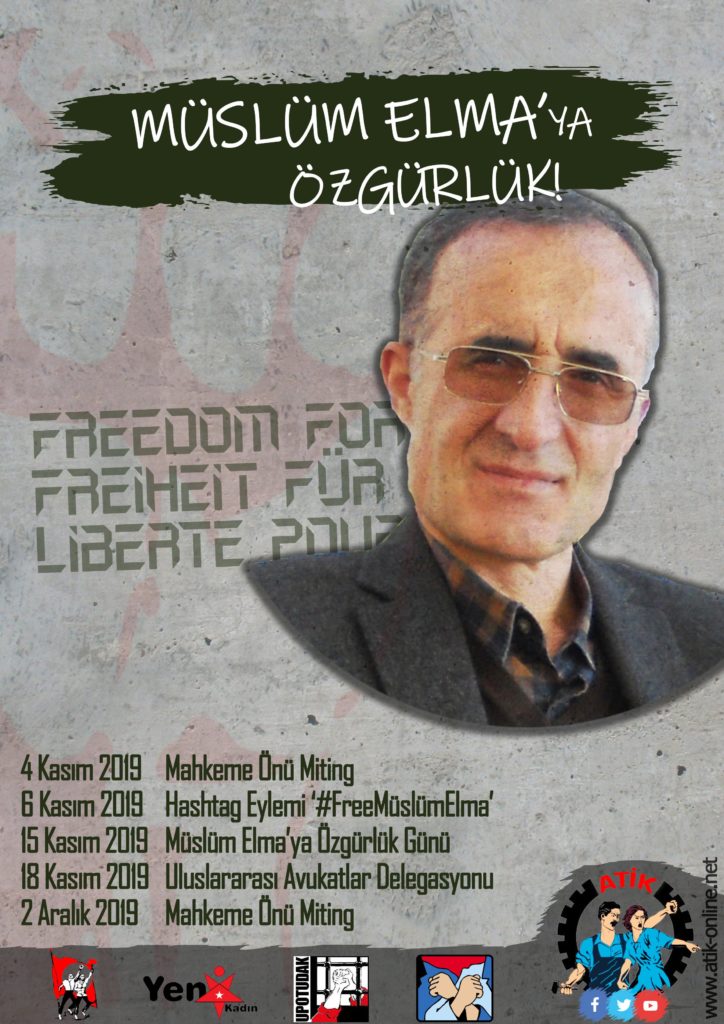 Müslüm Elma’ya Özgürlük!