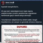 Ankara’da 65 yaş üstü ücretsiz toplu taşıma uygulaması askıya alındı