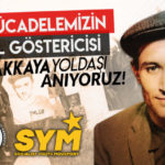 SÖH ve SYM’den 47’nci ölümsüzlük yılında Kaypakkaya açıklaması