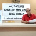 İHD F Oturması’nın 440. haftasında hasta tutsak Serdal Yıldırım’ın tahliyesini istedi