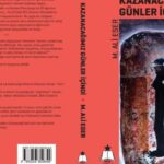 ‘Kazanacağımız Günler İçindi’ kitabı ikinci baskısıyla okuyucularıyla buluşacak