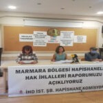 İHD İstanbul Şubesi Hapishane Komisyonu, Marmara Bölgesi Hapishaneleri raporunu açıkladı
