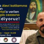 Alevi örgütleri: Alevi Katliamı’na karşı çıkmak suç sayılamaz!