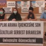 Boğaziçi öğrencileri gözaltında çıplak aramayı protesto etti