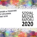 Kaos GL’den 2020 sosyal medya raporu: Homofobik ve transfobik nefret söyleminin internet seyri