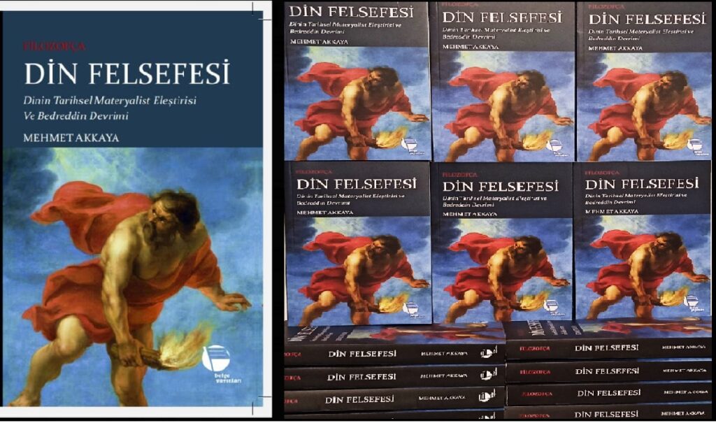 Mehmet Akkaya’nın yeni kitabı Din Felsefesi kitapçılarda
