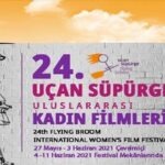 Uçan Süpürge Uluslararası Kadın Filmleri Festivali 27 Mayıs’ta başlıyor