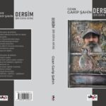 Ozan Garip Şahin’in Dersim destanı Sancı Yayınları’ndan çıktı