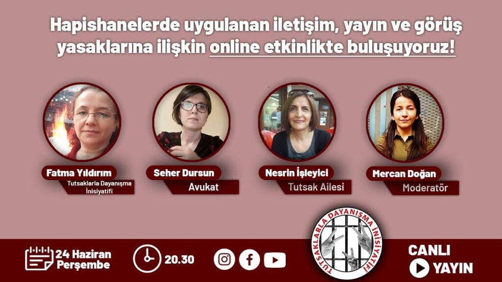 TDİ, hapishanelerde iletişim, yayın ve görüş yasaklarına karşı yapacağı online panele çağrı yaptı