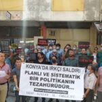Konya’da 7 kişinin katledildiği saldırı birçok ilde protesto edildi: “İktidarın ırkçı politikalarından cesaret alınıyor”