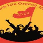 ADKH: Yer Yüzünün Cehenneminden, Kadınların Çığlıkları Yükseliyor!
