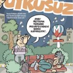 Mizah Dergisi Uykusuz’dan ‘Barınamayanlar’ kapağı: ”OHH! Metroya yürüme mesafesindeki bankı kapmışsın”