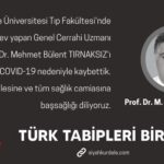 Bir sağlık emekçisi daha koronavirüs nedeniyle hayatını kaybetti