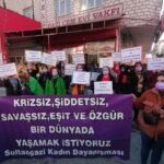Sultangazi Kadın Dayanışması: Yaşamımızı savunmak için alanlardayız, her yerdeyiz!,