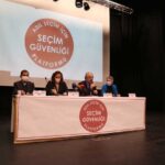 Adil Seçim İçin Seçim Güvenliği Platformu kuruldu