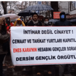 “Enes intihar etmemiştir, Enes bu karanlık çukura düzenin tamamının elleriyle itilmiştir!”