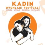 Kadın Oyunları Festivali 2022 başlıyor