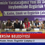 Dersim Belediyesi Eşitlik Birimi tarafından düzenlenen “Kadın Çalıştayı” 2. gününde