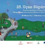 Uçan Süpürge Uluslararası Kadın Filmleri Festivali 26 Mayıs’ta başlayacak