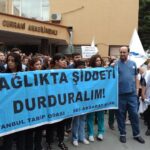 Cerrahpaşa’da sağlık emekçileri şiddete karşı bir günlük iş bıraktı