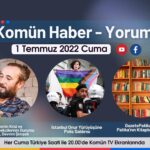 Komün Haber-Yorum programı bu akşam Komün TV ekranlarında