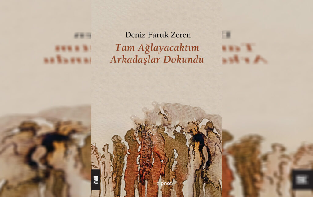 Deniz Faruk Zeren’in 3’üncü öykü kitabı çıktı